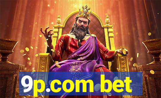 9p.com bet